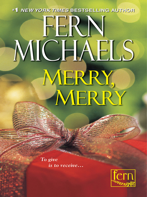 Title details for Merry, Merry by Fern Michaels - Available